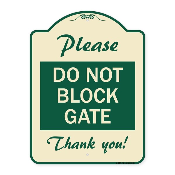 Signmission Please Do Not Block Gate Heavy-Gauge Aluminum Architectural Sign, 24" x 18", TG-1824-23281 A-DES-TG-1824-23281 - main